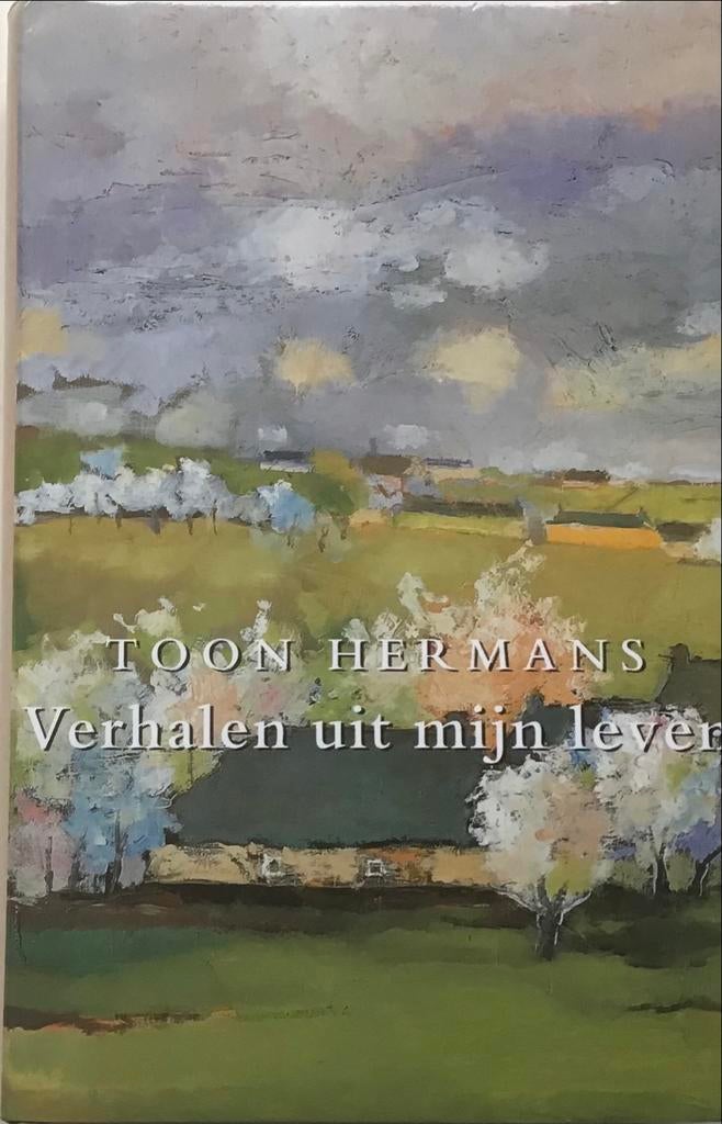 Toon Hermans - Verhalen uit mijn leven, Boeken, Biografieën, Ophalen of Verzenden, Nieuw, Overige