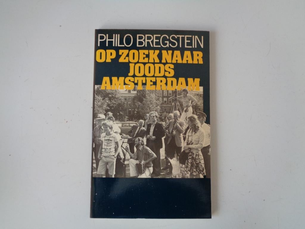 8578-4-3 : Op zoek naar joods Amsterdam - Ph. Bregstein.CC, Ophalen of Verzenden, Gelezen
