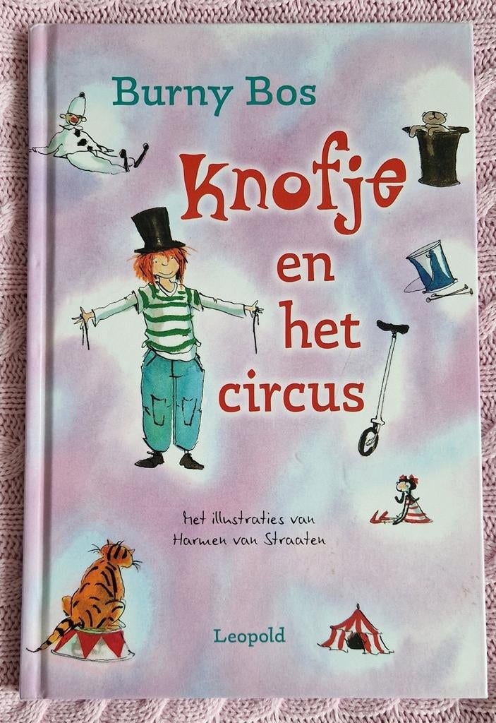Knofje en het circus - Burny Bos, Ophalen of Verzenden, Gelezen, Burny Bos, Fictie algemeen