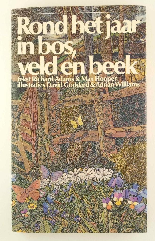 Adams, Richard - Rond het jaar in bos, veld en beek, Ophalen of Verzenden, Gelezen, Natuur algemeen