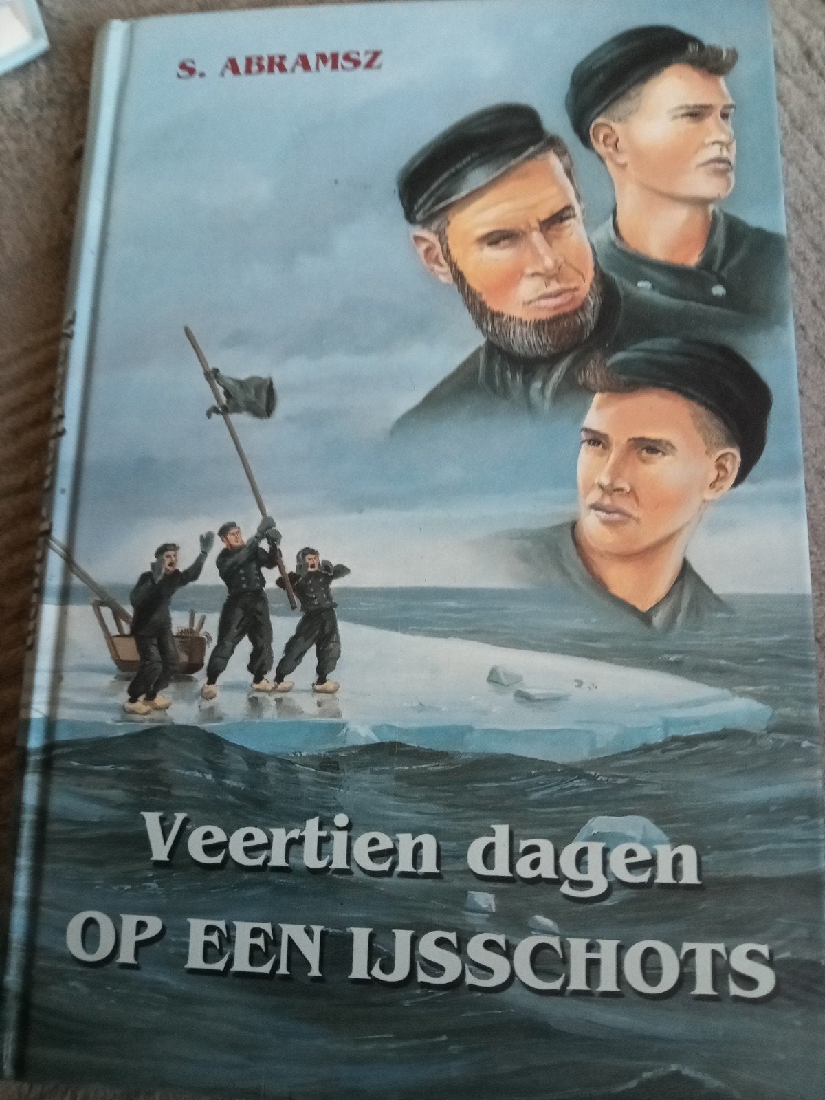 Veertien dagen op een ijsschots - S. Abramsz (Waar gebeurd), Ophalen of Verzenden, 20e eeuw of later, Gelezen, S. Abramsz