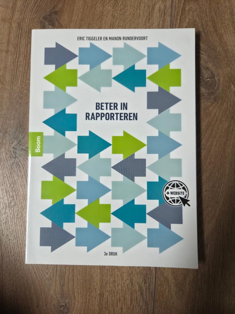 Boek Beter in Rapporteren - Eric Tiggeler, Boeken, Studieboeken en Cursussen, Zo goed als nieuw, HBO, Gamma, Ophalen of Verzenden