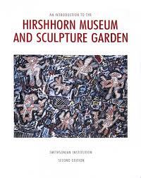 Introduction to the Hirschhorn Museum and Sculpture Garden, Verzenden, Nieuw