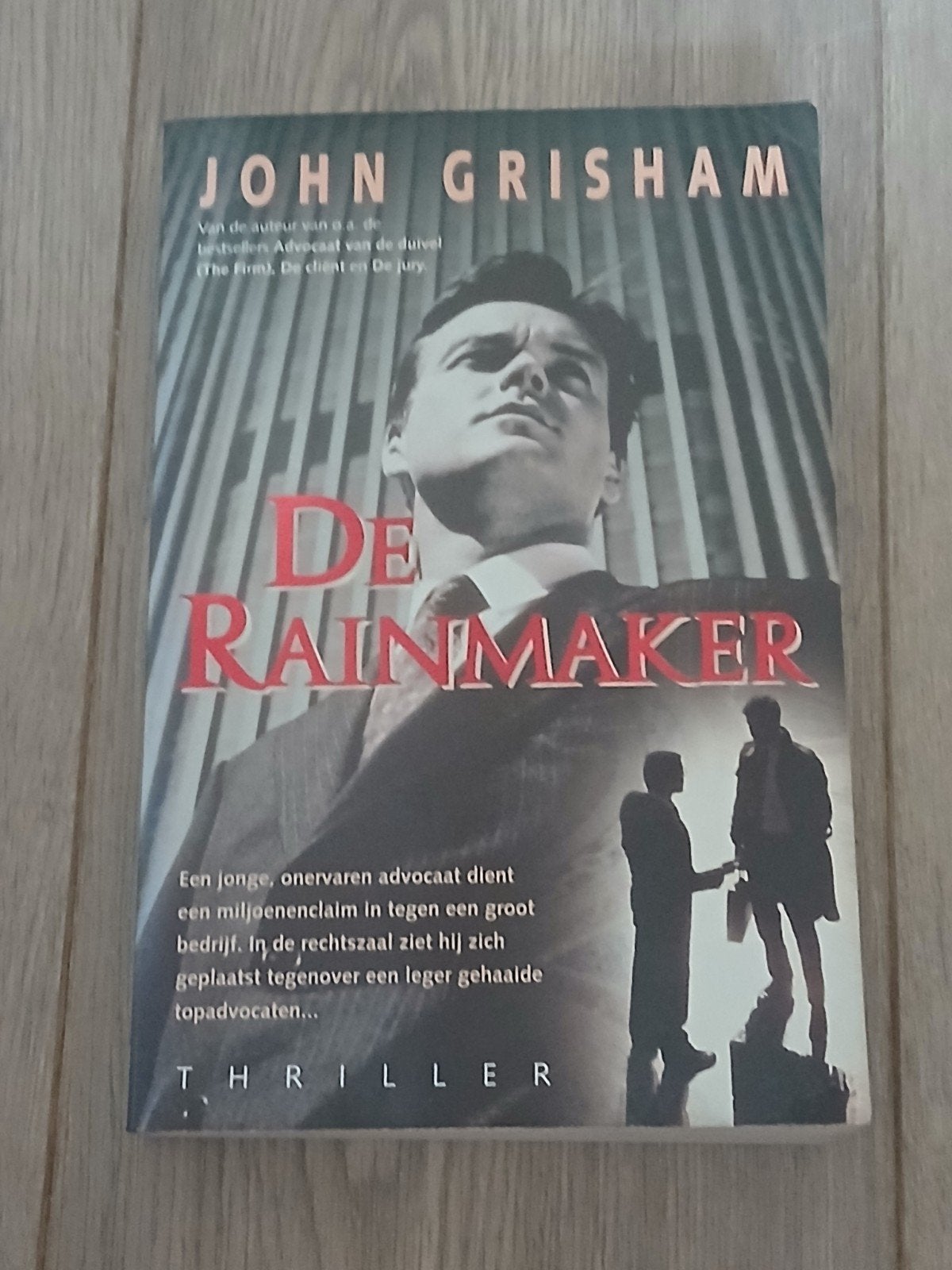 John Grisham  - De rainmaker, Ophalen of Verzenden, Zo goed als nieuw, John Grisham
