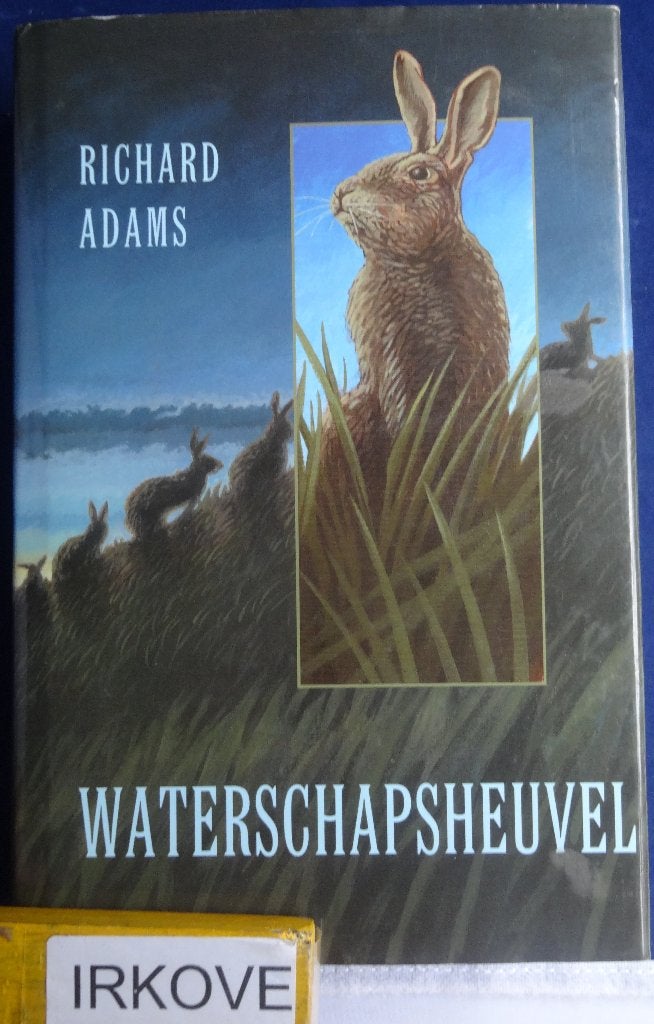 WATERSCHAPSHEUVEL * Richard Adams *, Verzenden, Zo goed als nieuw, Richard Adams, Europa overig
