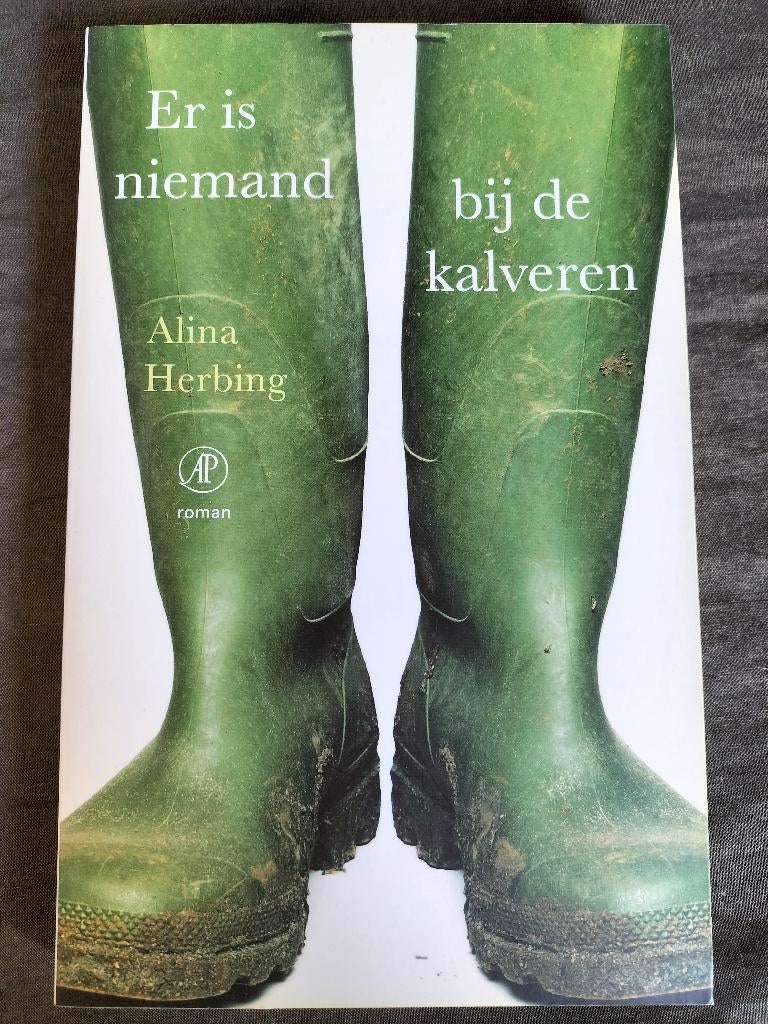 Alina Herbing - Er is niemand bij de kalveren, Boeken, Ophalen of Verzenden, Zo goed als nieuw, Alina Herbing