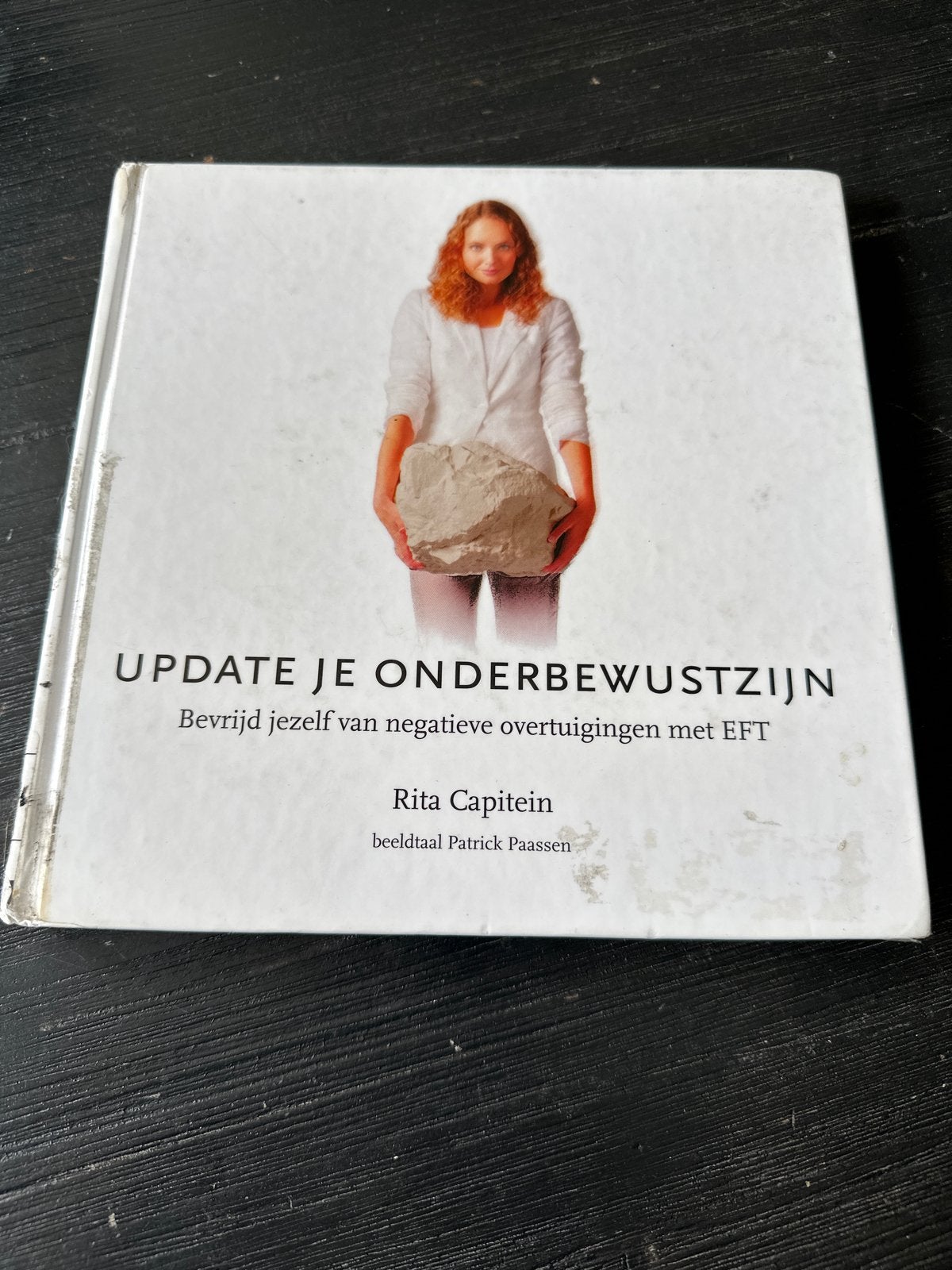 Update je Onderbewustzijn: Bevrijd jezelf met EFT, Boeken, Ophalen of Verzenden, Zo goed als nieuw, Spiritualiteit algemeen, Instructieboek