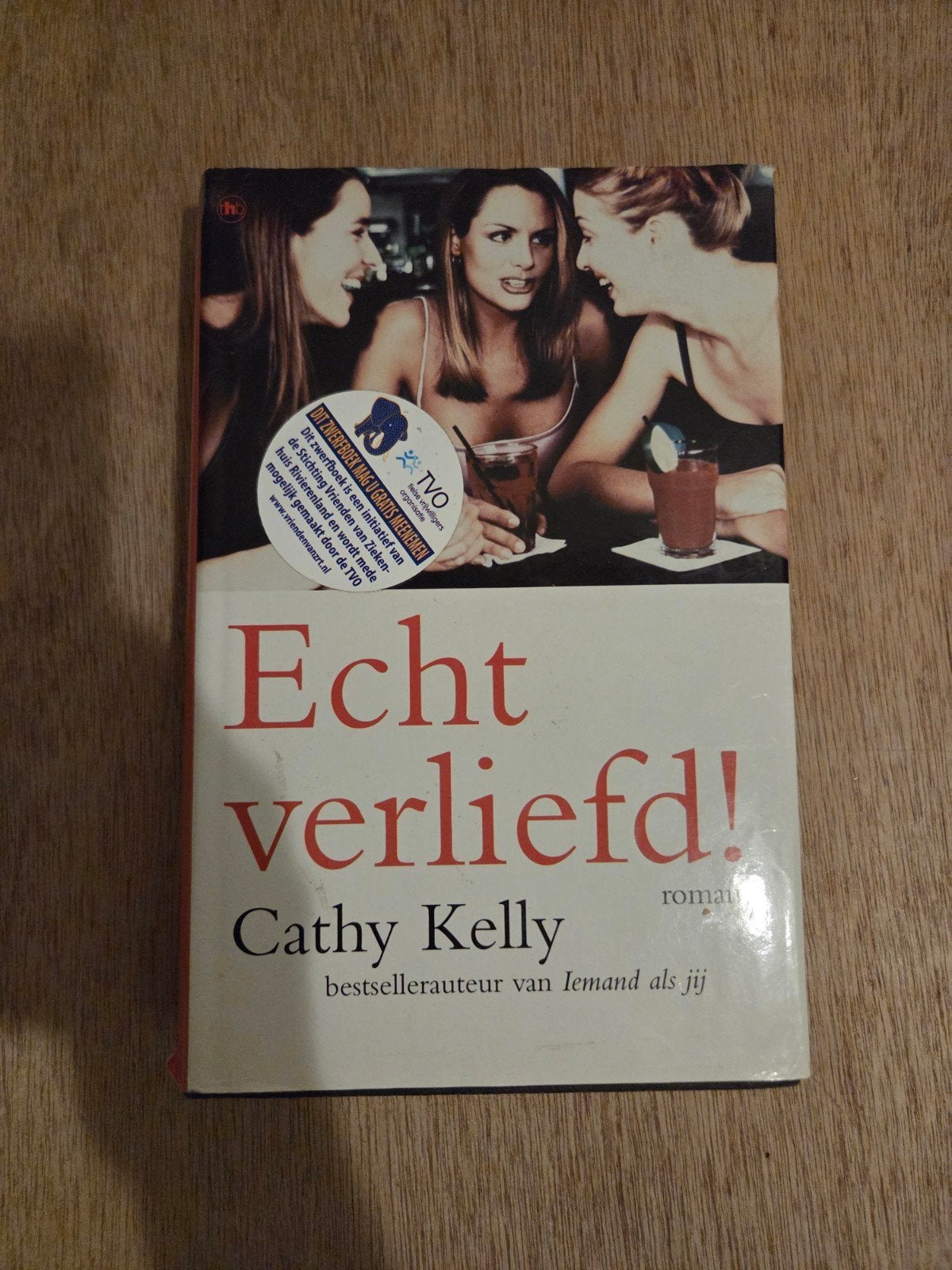 Cathy Kelly - Echt verliefd, Ophalen of Verzenden, Gelezen, Cathy Kelly