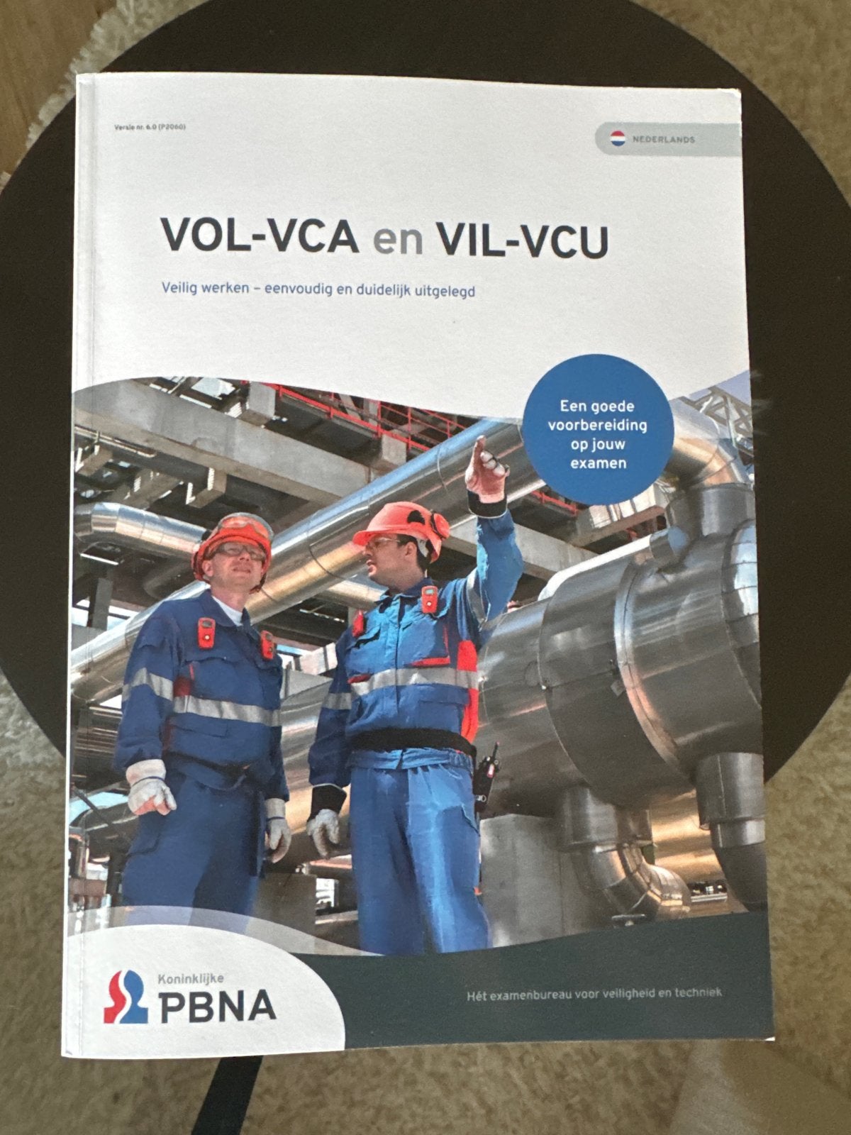 Examenboek VIL VCU en VOL VCA - Veilig werken uitgelegd, Ophalen of Verzenden, Gamma, Zo goed als nieuw, Overige niveaus