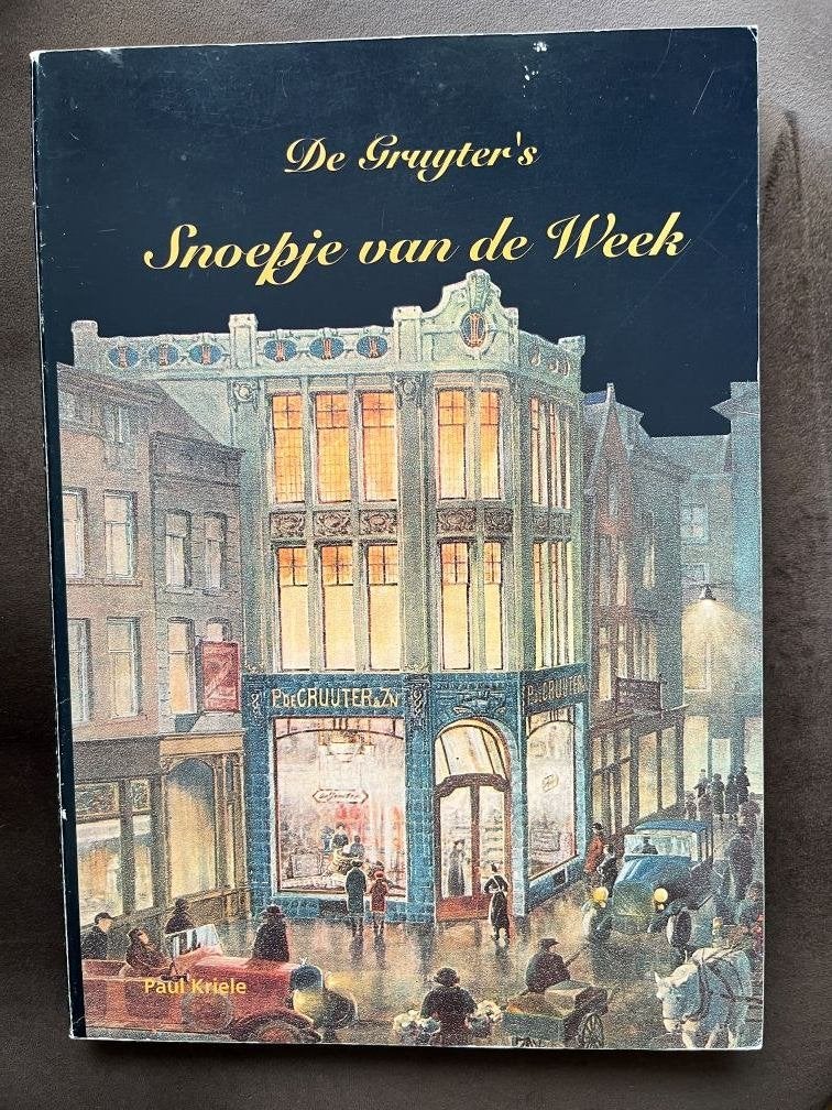 De Gruyter's Snoepje van de Week - Paul Kriele, Ophalen of Verzenden, Paul Kriele, 20e eeuw of later, Gelezen