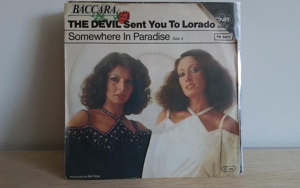 Baccara  - the devil sent you to lorado, Ophalen of Verzenden, Gebruikt, Pop