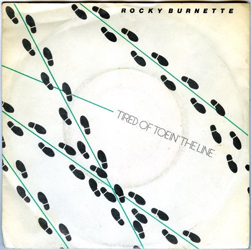 Tired of toein' the line - Rocky Burnette, Cd's en Dvd's, Vinyl Singles, 7 inch, Ophalen of Verzenden, Zo goed als nieuw, Pop
