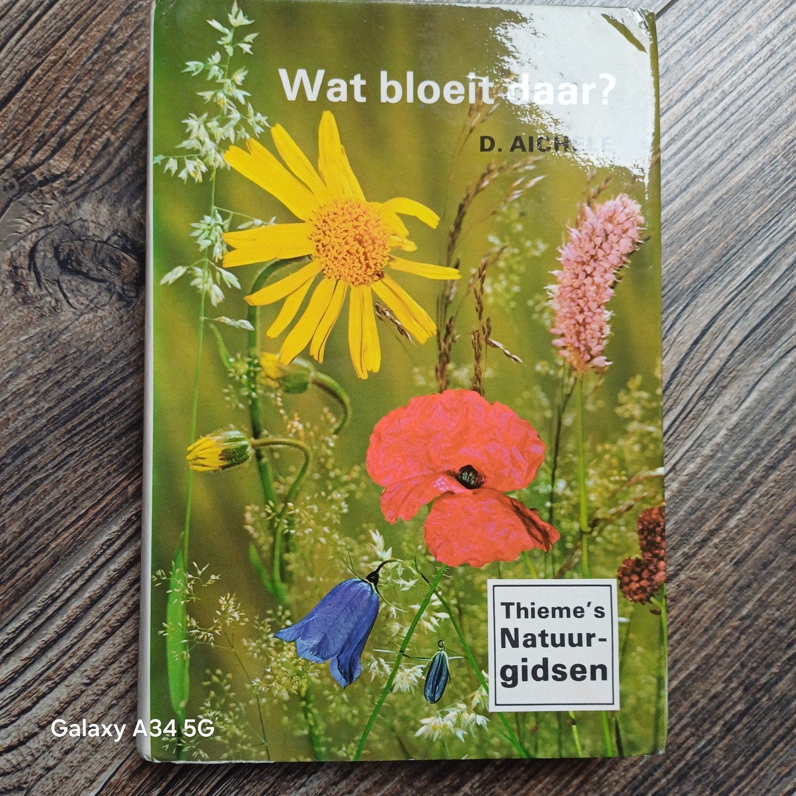 Wat bloeit daar? Thieme's Natuurgidsen - D. Aichele, Boeken, Natuur, Ophalen of Verzenden, Gelezen, Bloemen, Planten en Bomen