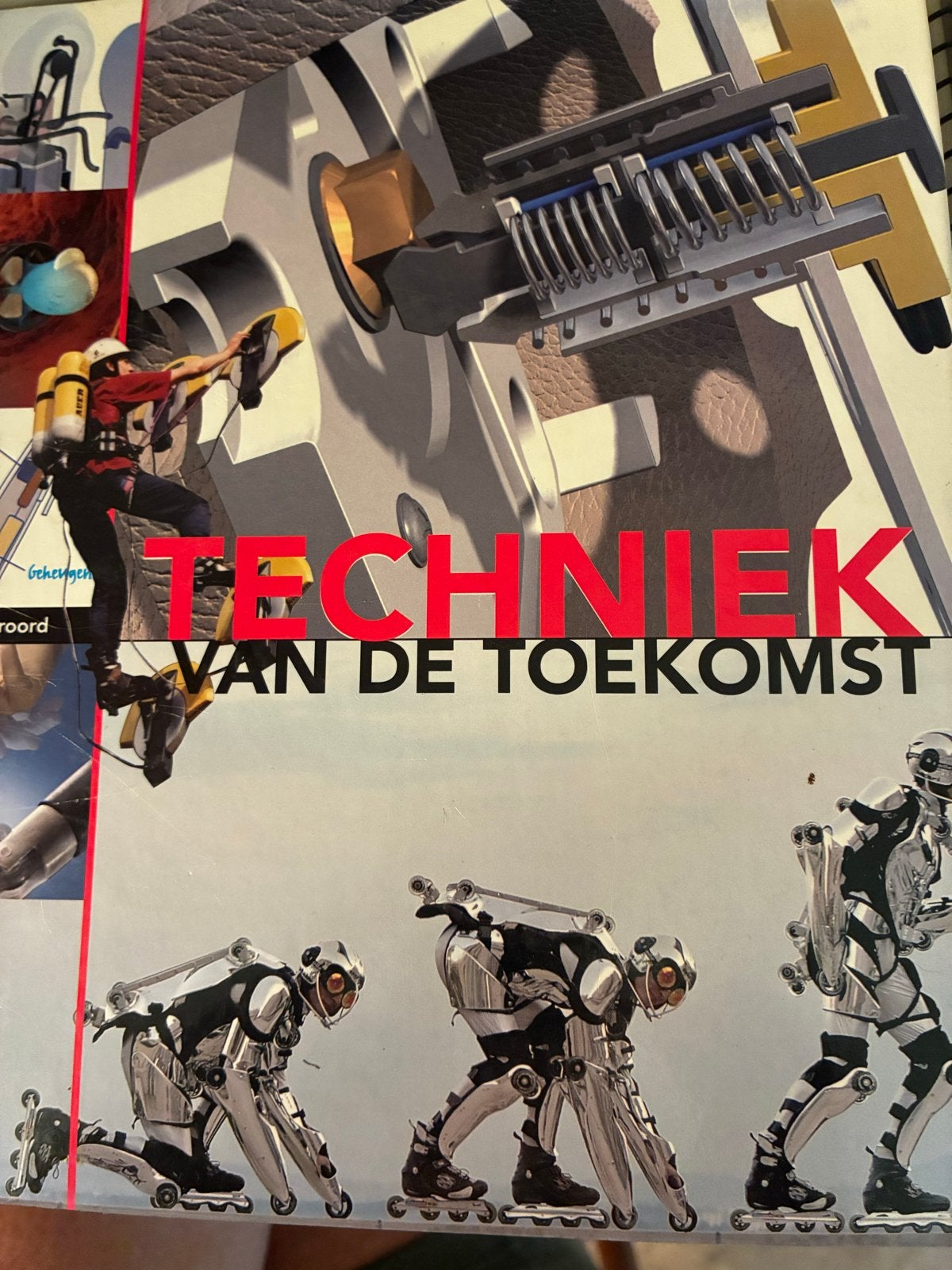 Techniek van de Toekomst - Rijk Geïllustreerd Boek, Ophalen of Verzenden, Gelezen, Overige onderwerpen