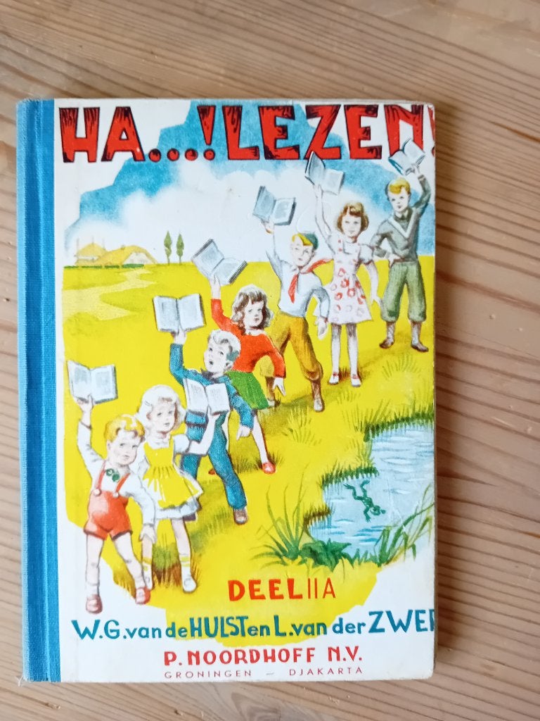Ha…! Lezen! Deel 2A van W.G. van de Hulst, Ophalen, Gelezen, W.G. van de Hulst