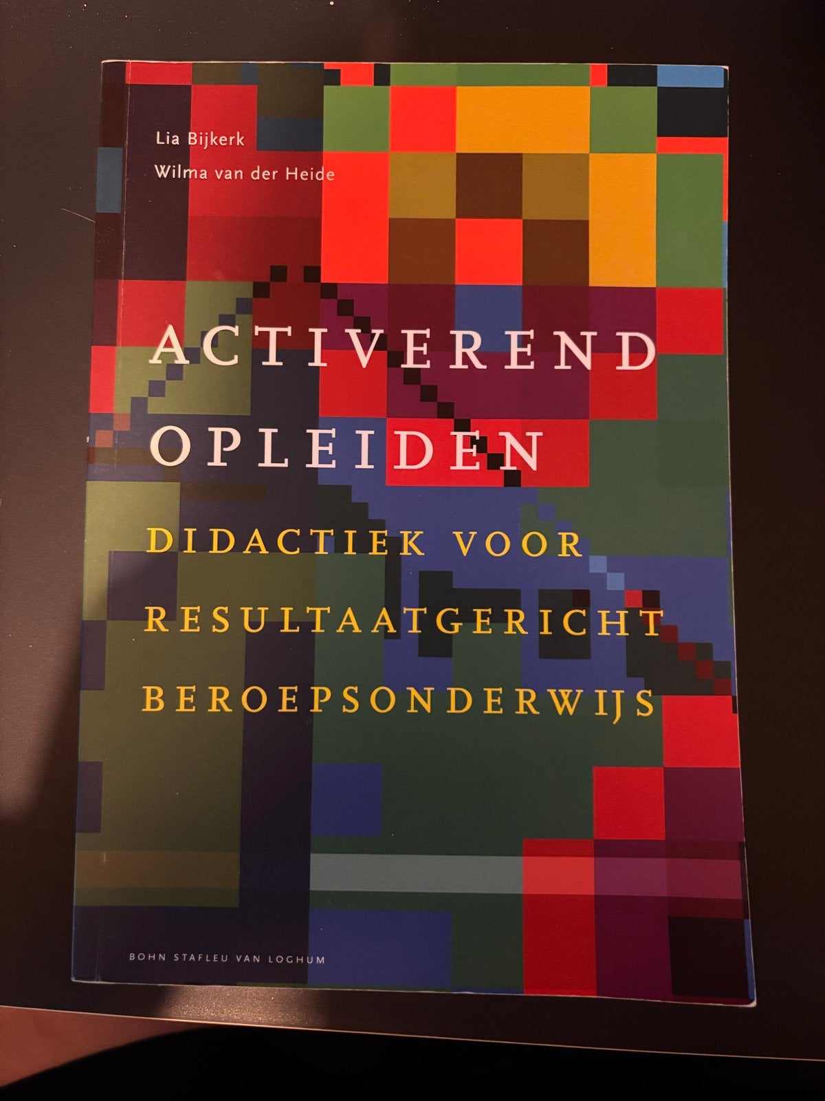 Activerend Opleiden: Didactiek voor Resultaatgericht Beroeps, Ophalen of Verzenden, Zo goed als nieuw, MBO
