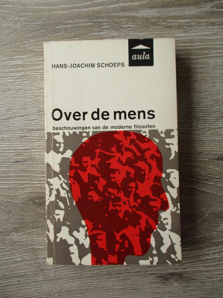 Over de mens; beschouwingen van de moderne filosofen - Han, Ophalen of Verzenden, Gelezen