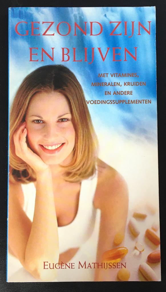 Gezond zijn en blijven, Ophalen of Verzenden, Zo goed als nieuw, Dieet en Voeding