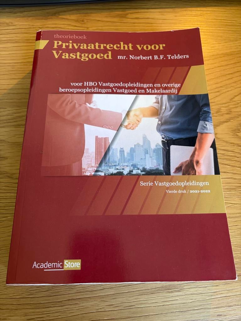 Privaatrecht voor Vastgoed - Theorieboek 2021-2022, Ophalen of Verzenden, Gamma, Zo goed als nieuw, HBO