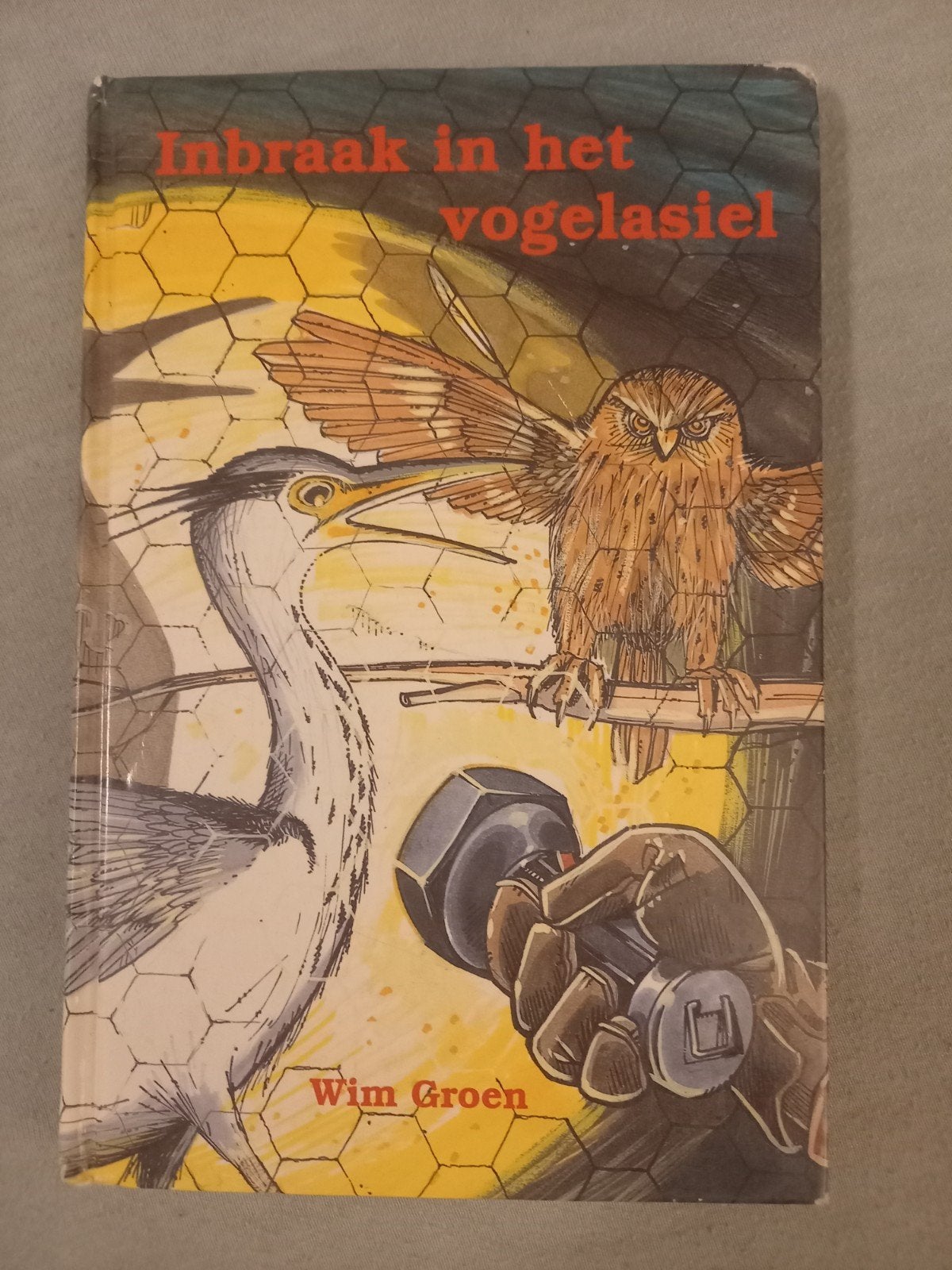 Inbraak in het vogelasiel - Wim Groen, Ophalen of Verzenden, Gelezen, Wim Groen, Fictie algemeen