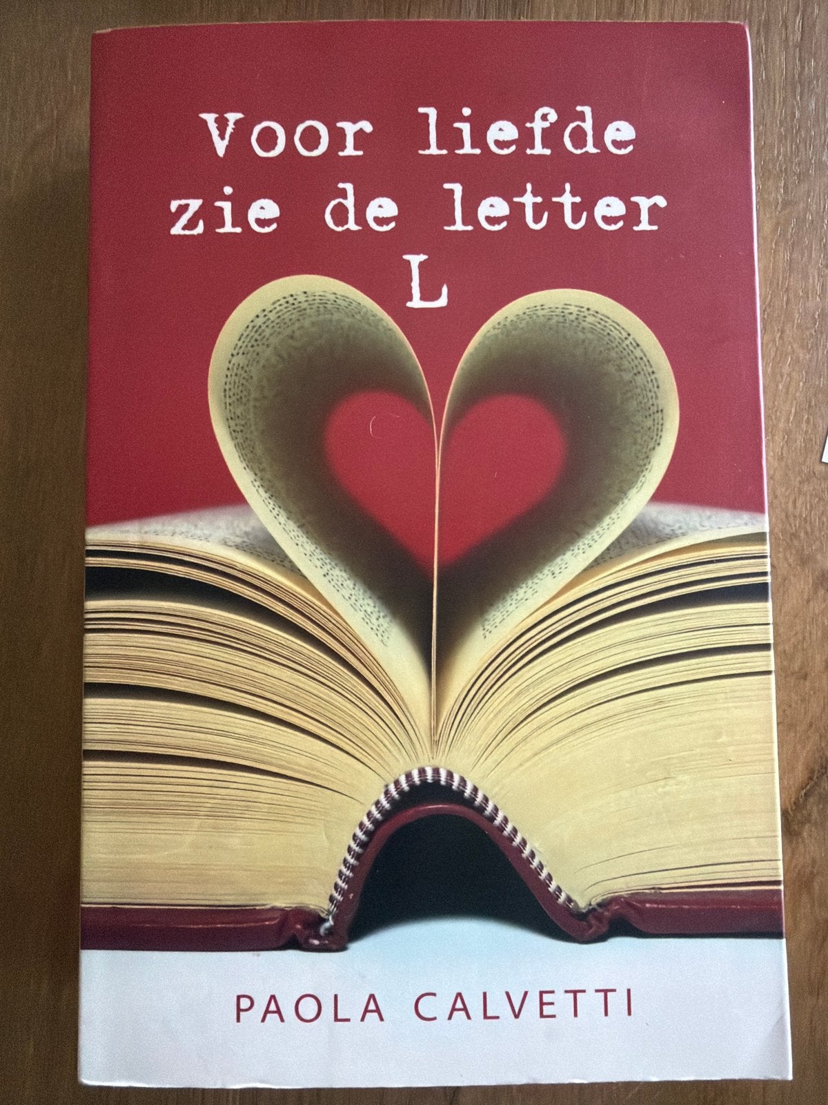 WKR.  Paola Calvetti - Voor liefde zie de letter L, Ophalen of Verzenden, Zo goed als nieuw, Paola Calvetti