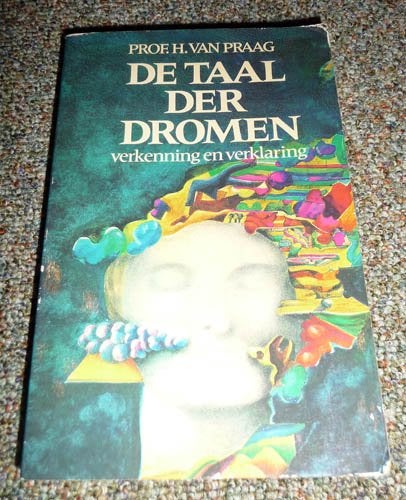 Boek Prof. H. VAN PRAAG - De Taal der Dromen, Ophalen of Verzenden, Gelezen