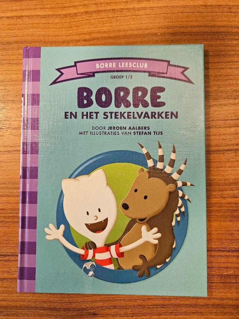 Borre en het stekelvarken - Jeroen Aalbers (leesclub), Boeken, Kinderboeken | Jeugd | onder 10 jaar, Ophalen of Verzenden, Zo goed als nieuw