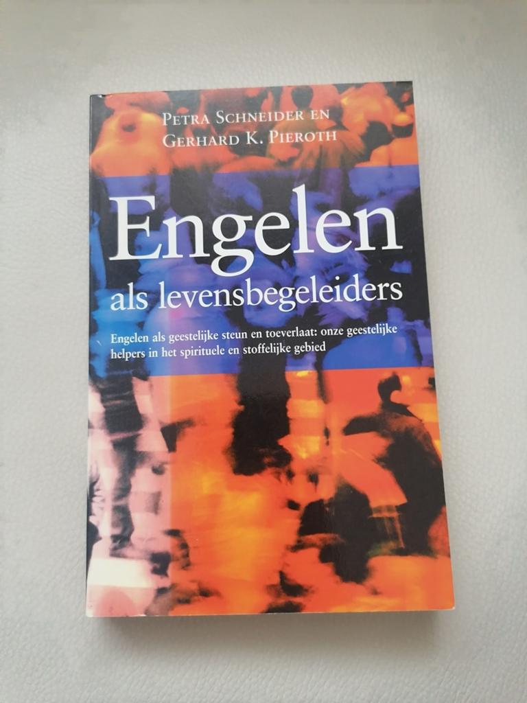 Engelen als Levensbegeleiders - Petra Schneider, Achtergrond en Informatie, Spiritualiteit algemeen, Zo goed als nieuw, Petra Schneider en Gerhard K. Pieroth