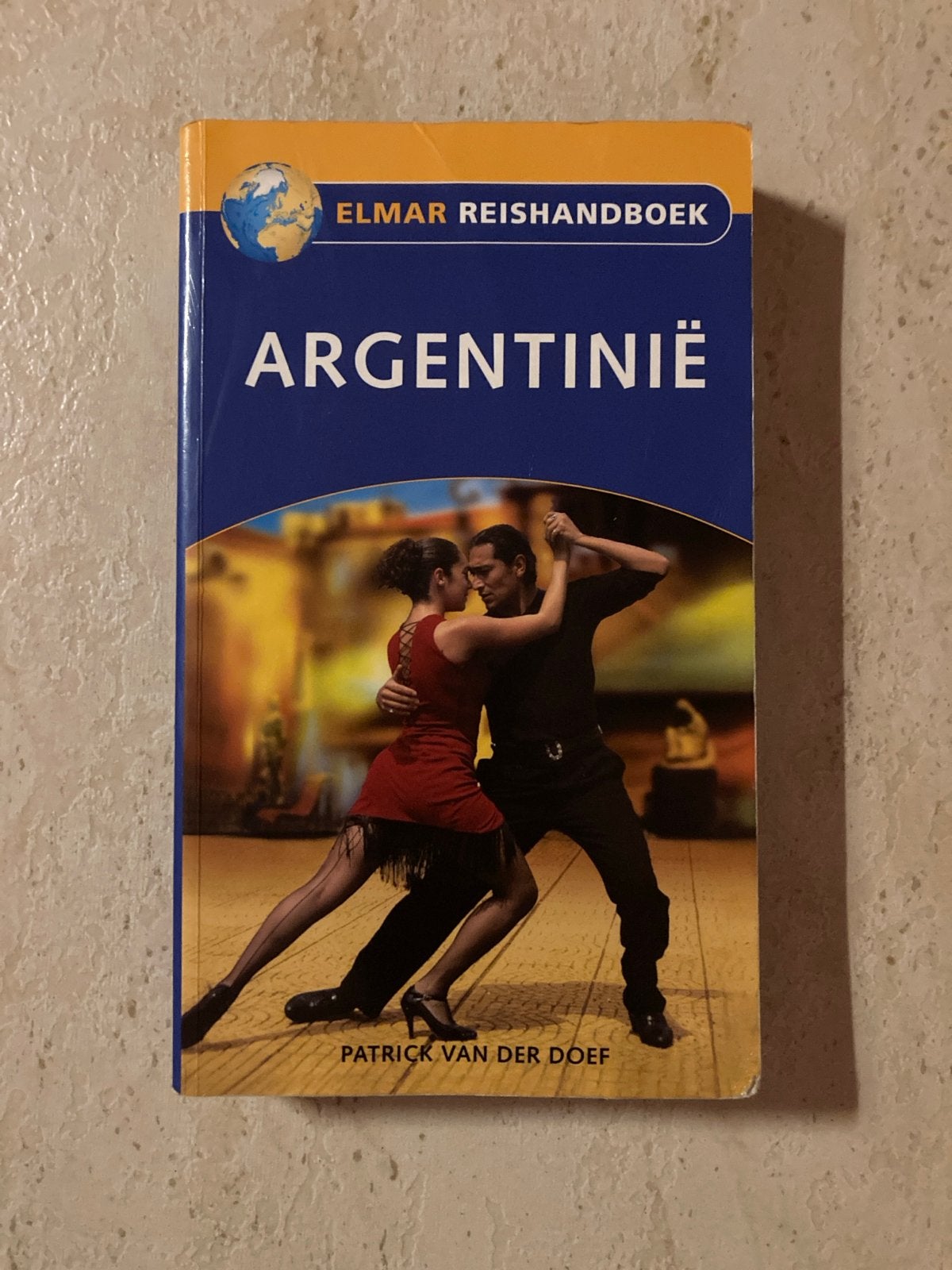 Ee P. van der Doef - Argentinie, Boeken, Reisgidsen, P. van der Doef, Europa, Ophalen of Verzenden, Zo goed als nieuw