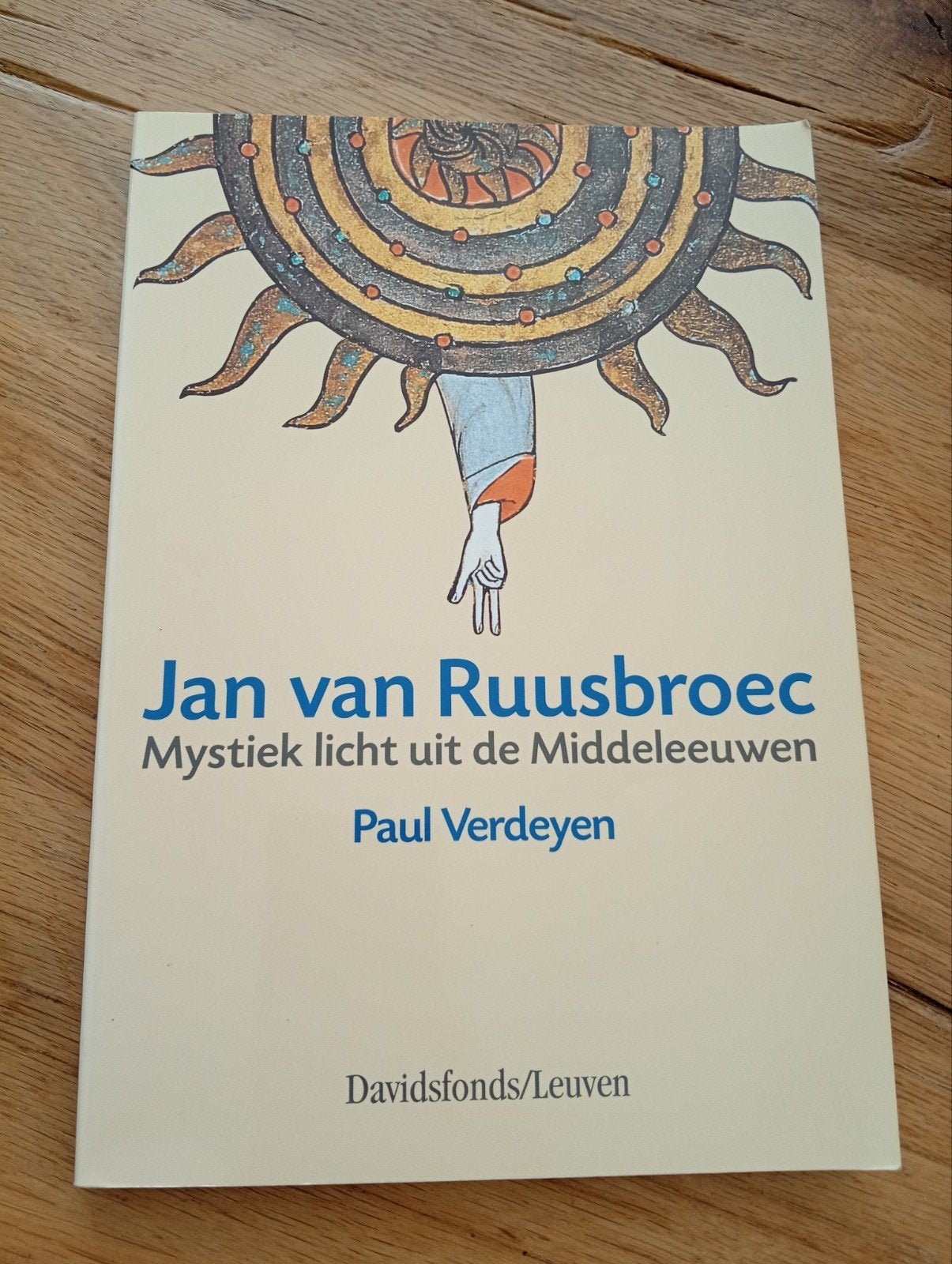 Jan van Ruusbroec: Mystiek licht uit de Middeleeuwen, Achtergrond en Informatie, Spiritualiteit algemeen, Paul Verdeyen, Ophalen of Verzenden