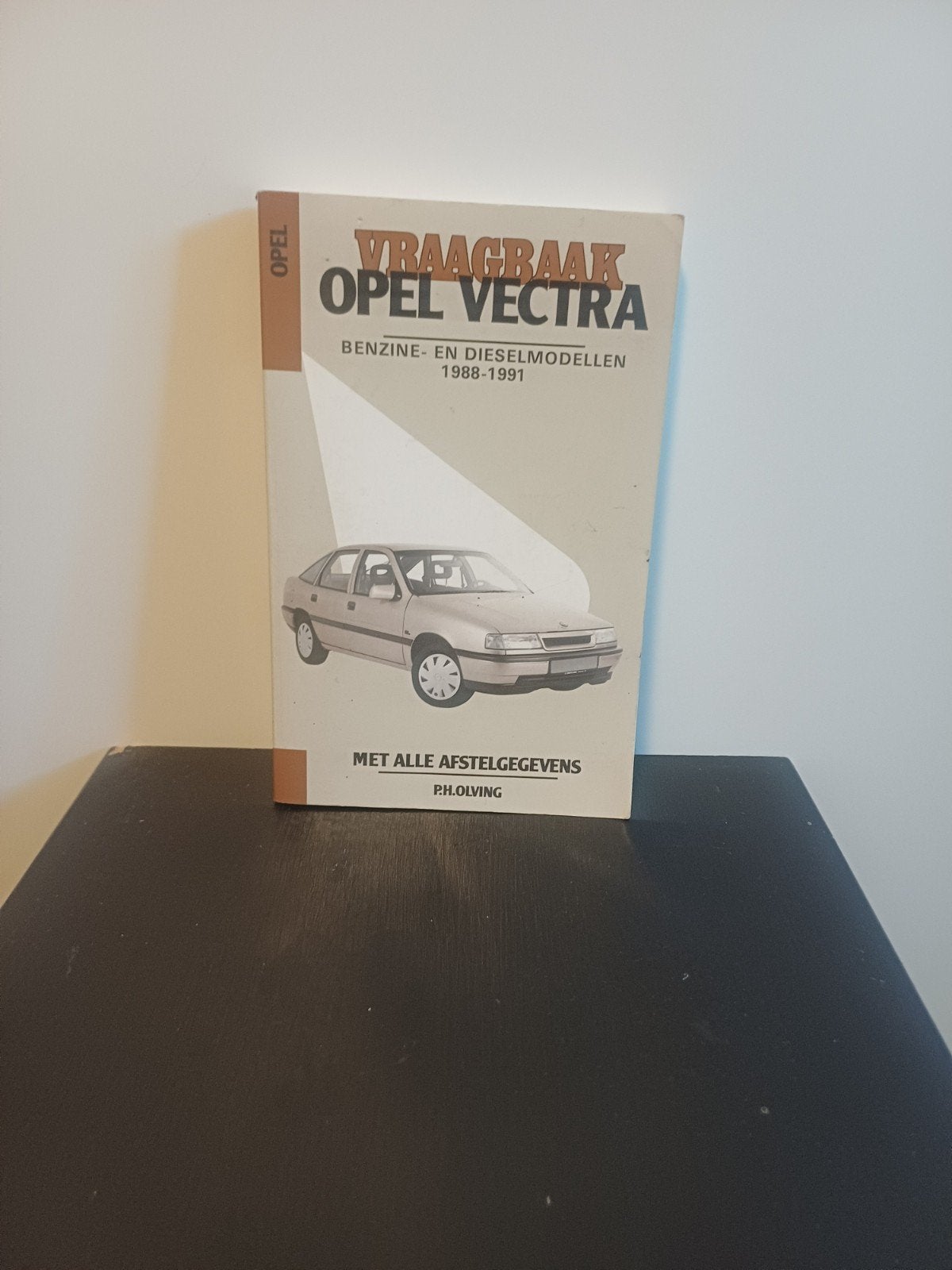 Vraagbaak Opel Vectra Benzine- en Dieselmodellen 1988-1991, Ophalen of Verzenden, Gelezen, Opel, P.H. Olving