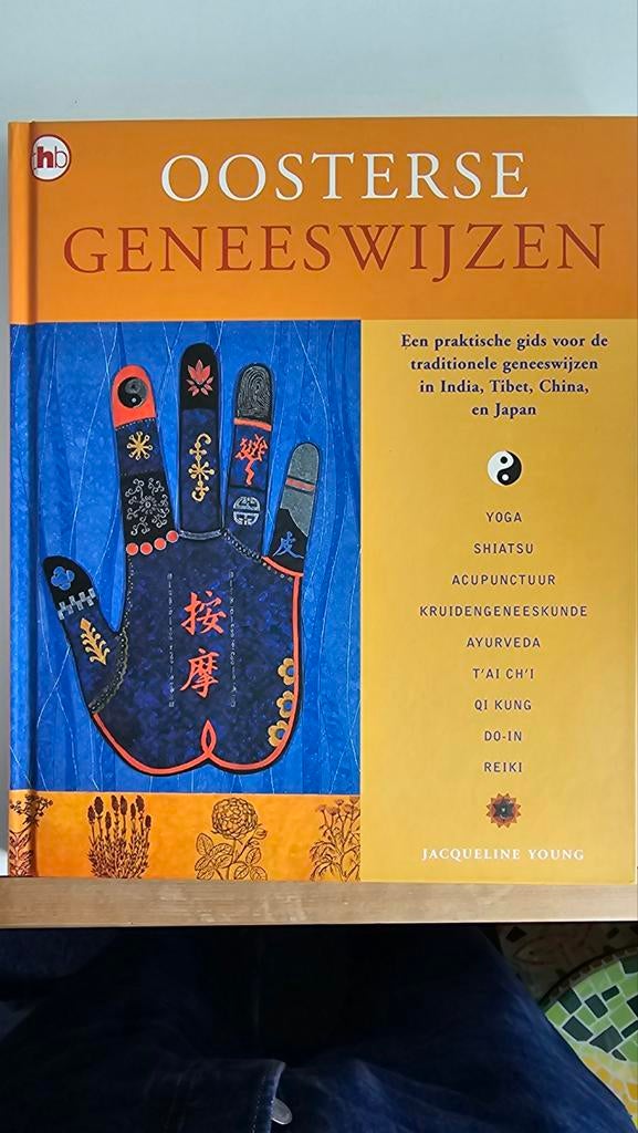 Oosterse Geneeswijzen: Praktische Gids, Ophalen of Verzenden, Gelezen, Kruiden en Alternatief, Jacqueline Young