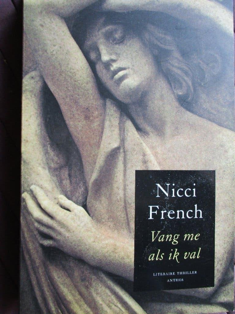 Nicci French "Vang me als ik val", Boeken, Europa overig, Nicci French, Ophalen of Verzenden, Zo goed als nieuw