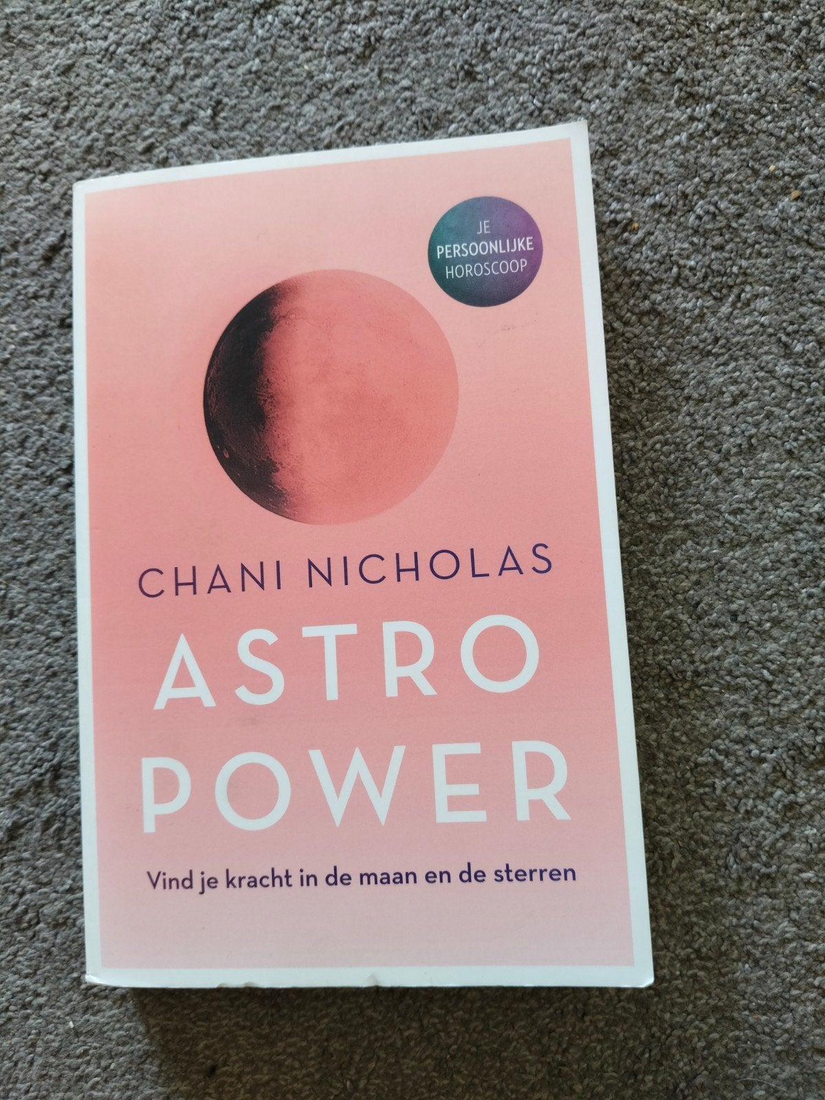 Astro Power: Vind je kracht in de maan en de sterren, Nicholas, Tarot of Kaarten leggen, Overige typen, Ophalen of Verzenden