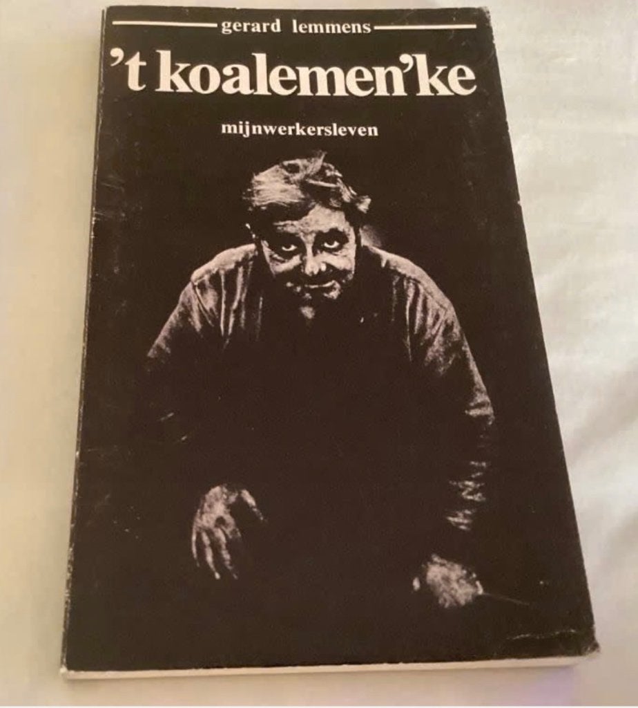 ‘t koalemen’ke - mijnwerkersleven, Ophalen of Verzenden, Gelezen