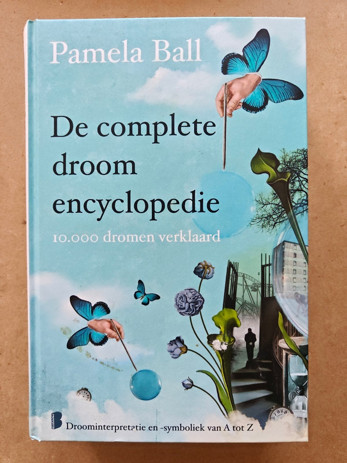 De complete droomencyclopedie - Pamela Ball, Boeken, Achtergrond en Informatie, Spiritualiteit algemeen, Pamela Ball, Ophalen of Verzenden