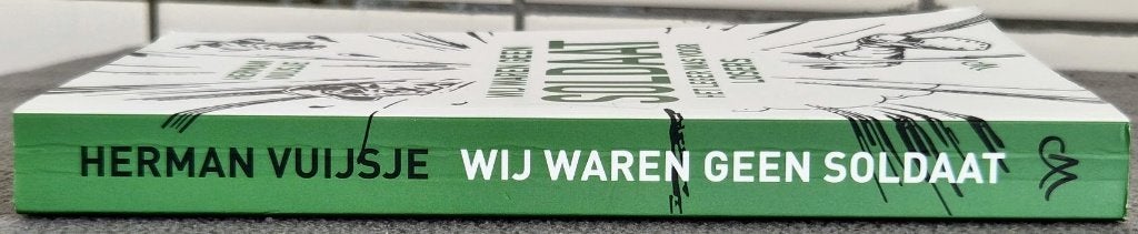 Wij waren geen soldaat - Herman Vuisje, Boeken, Ophalen of Verzenden, Herman Vuijsje, 20e eeuw of later, Gelezen