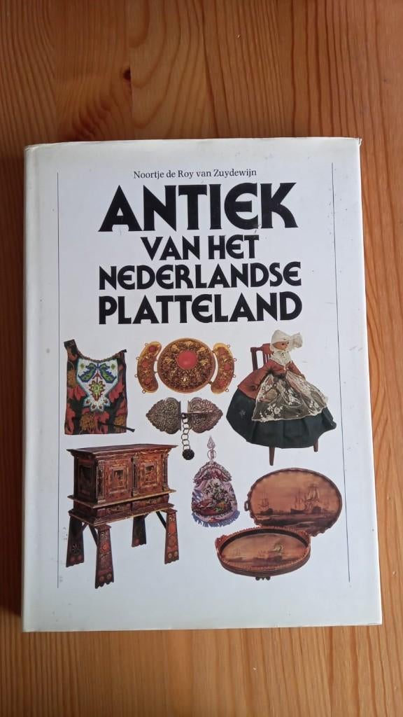 Antiek van het Nederlandse platteland, Boeken, Kunst en Cultuur | Beeldend, Overige onderwerpen, Ophalen of Verzenden