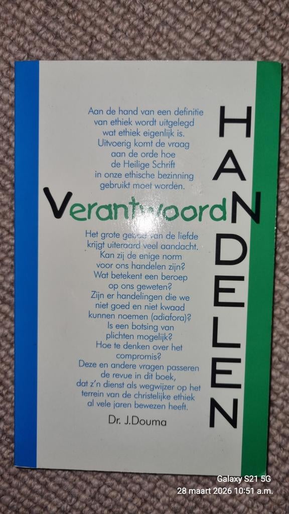 Verantwoord Handelen - Dr. J. Douma, Boeken, Ophalen of Verzenden