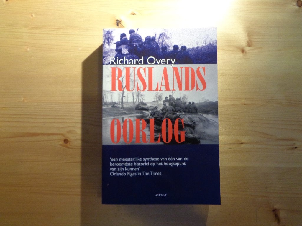 Richard Overy - Ruslands Oorlog, Richard Overy, Zo goed als nieuw, Landmacht, Ophalen