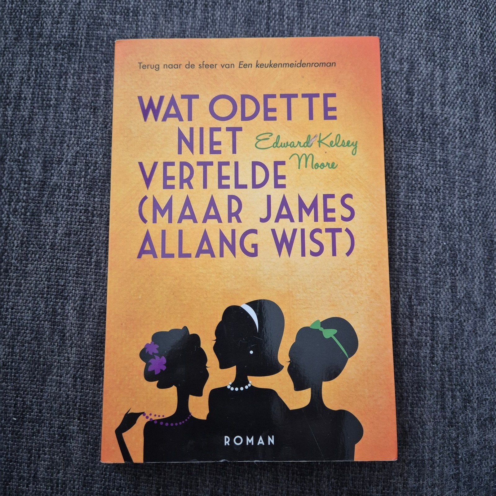 Wat Odette Niet Vertelde (Maar James Allang Wist) - Roman, Ophalen of Verzenden, Zo goed als nieuw, Edward Kelsey Moore, Nederland