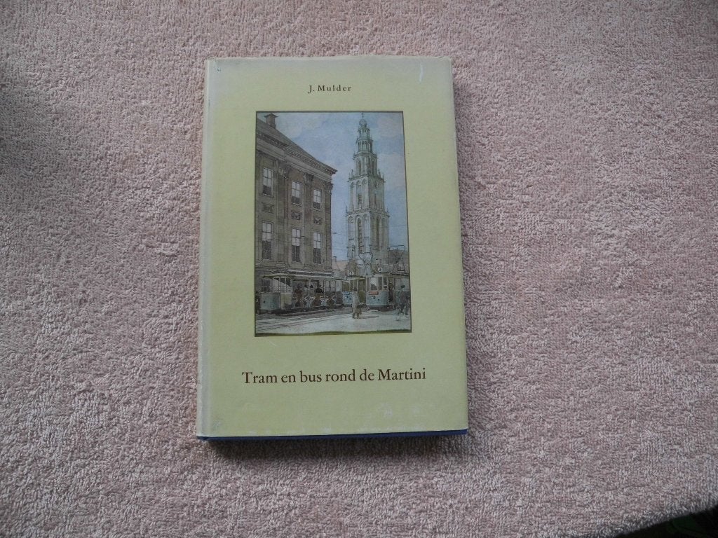Groningen - Boek: Tram en bus rond de Martini - J. Mulder, Ophalen of Verzenden, Gebruikt, Bus of Metro, Boek of Tijdschrift