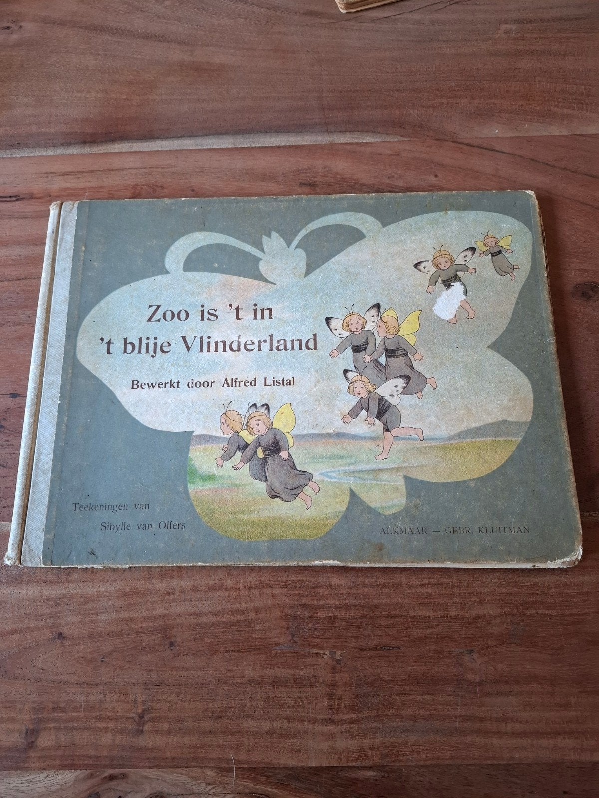 Zoo is 't in 't blije Vlinderland - Geïllustreerd kinderboek, Ophalen of Verzenden, Alfred Listal, Sibylle van Olfers