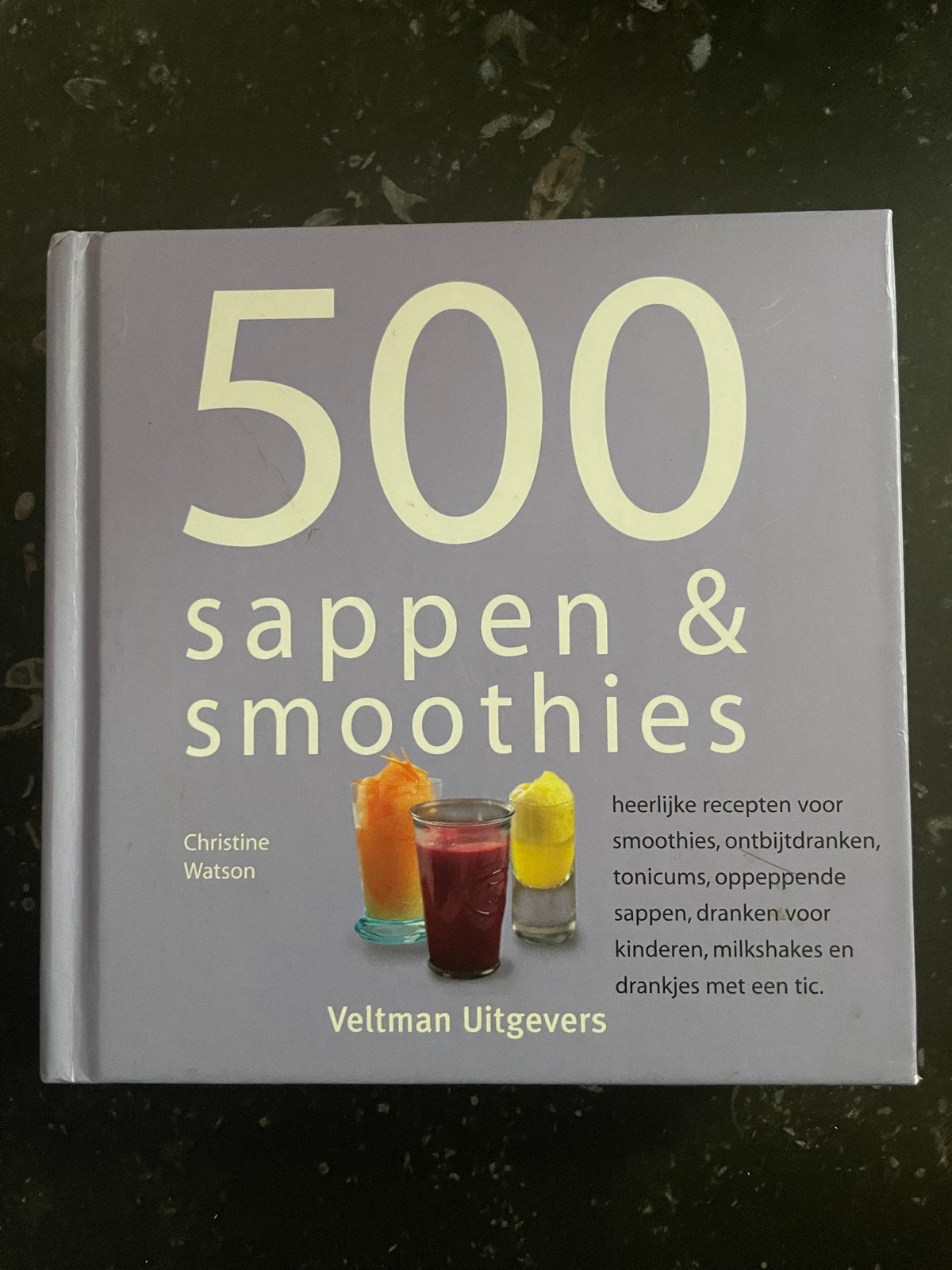 Nieuw 500 sappen & smoothies - Heerlijke recepten, Boeken, Voorgerechten en Soepen, Nieuw, Ophalen of Verzenden, Gezond koken
