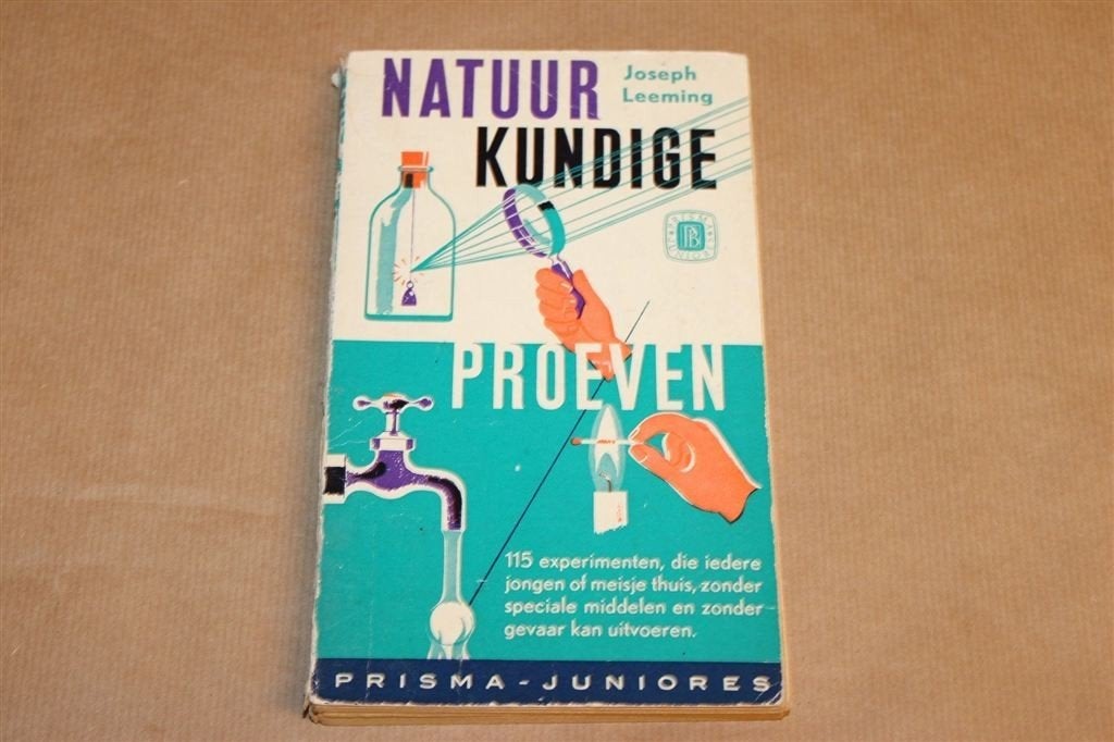 Natuurkundige Proeven — 115 Veilige Experimenten 1961, Boeken, Ophalen of Verzenden, Gelezen, Natuurwetenschap