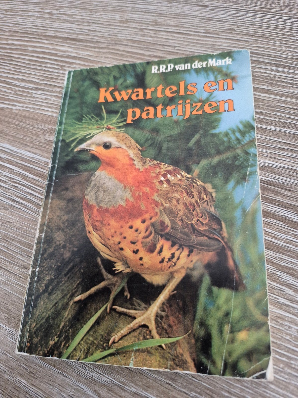 Kwartels en Patrijzen - R.R.P. van der Mark, Ophalen of Verzenden, Gelezen, Pluimvee, R.R.P. van der Mark