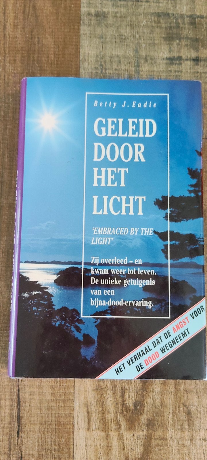 B.J. Eadie - Geleid door het licht, Ophalen of Verzenden, Zo goed als nieuw, B.J. Eadie, Nederland