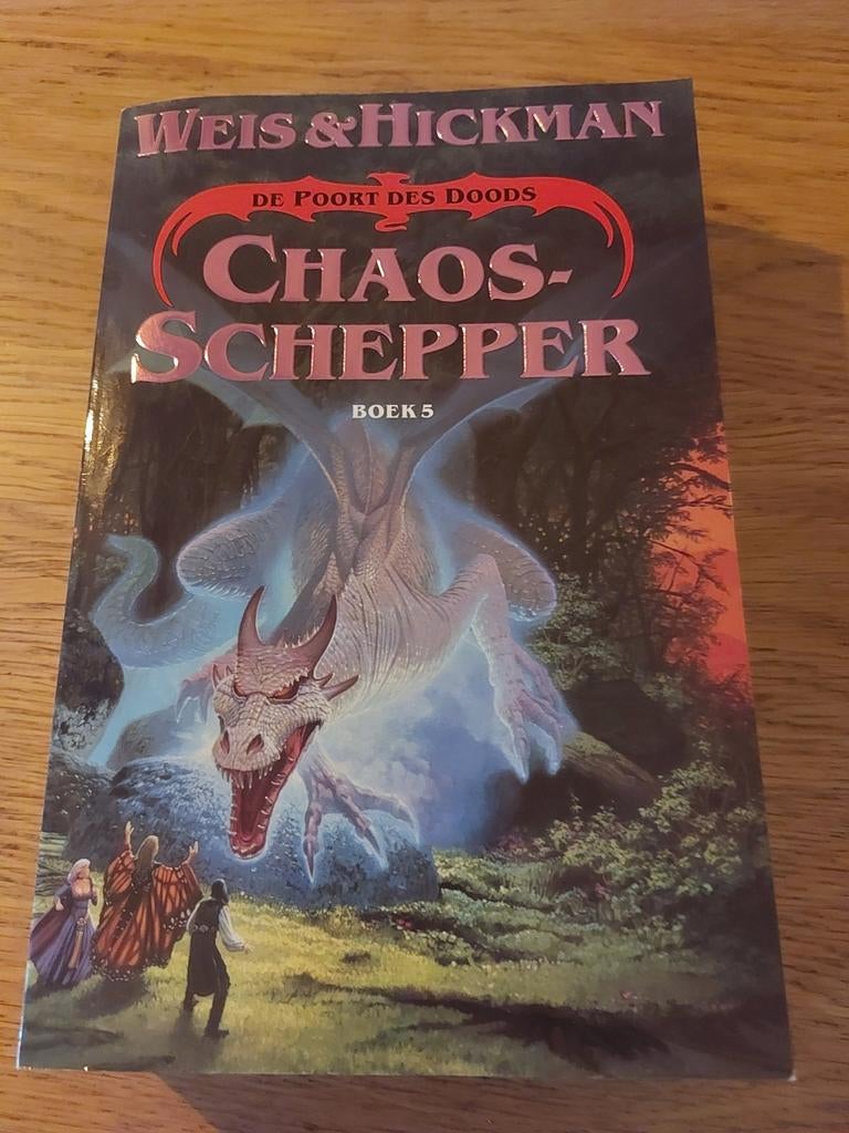 Chaos Schepper, De Poort des Doods, Ophalen, Weis & Hickman
