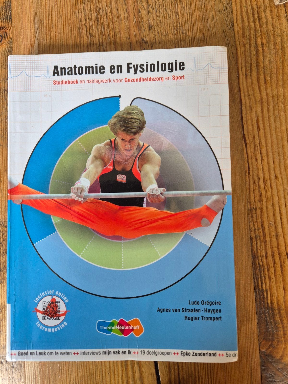 Anatomie en fysiologie - 5e druk inclusief Online, Boeken, Ophalen of Verzenden, Zo goed als nieuw, Ludo Grégoire; Agnes van Straaten-Huygen
