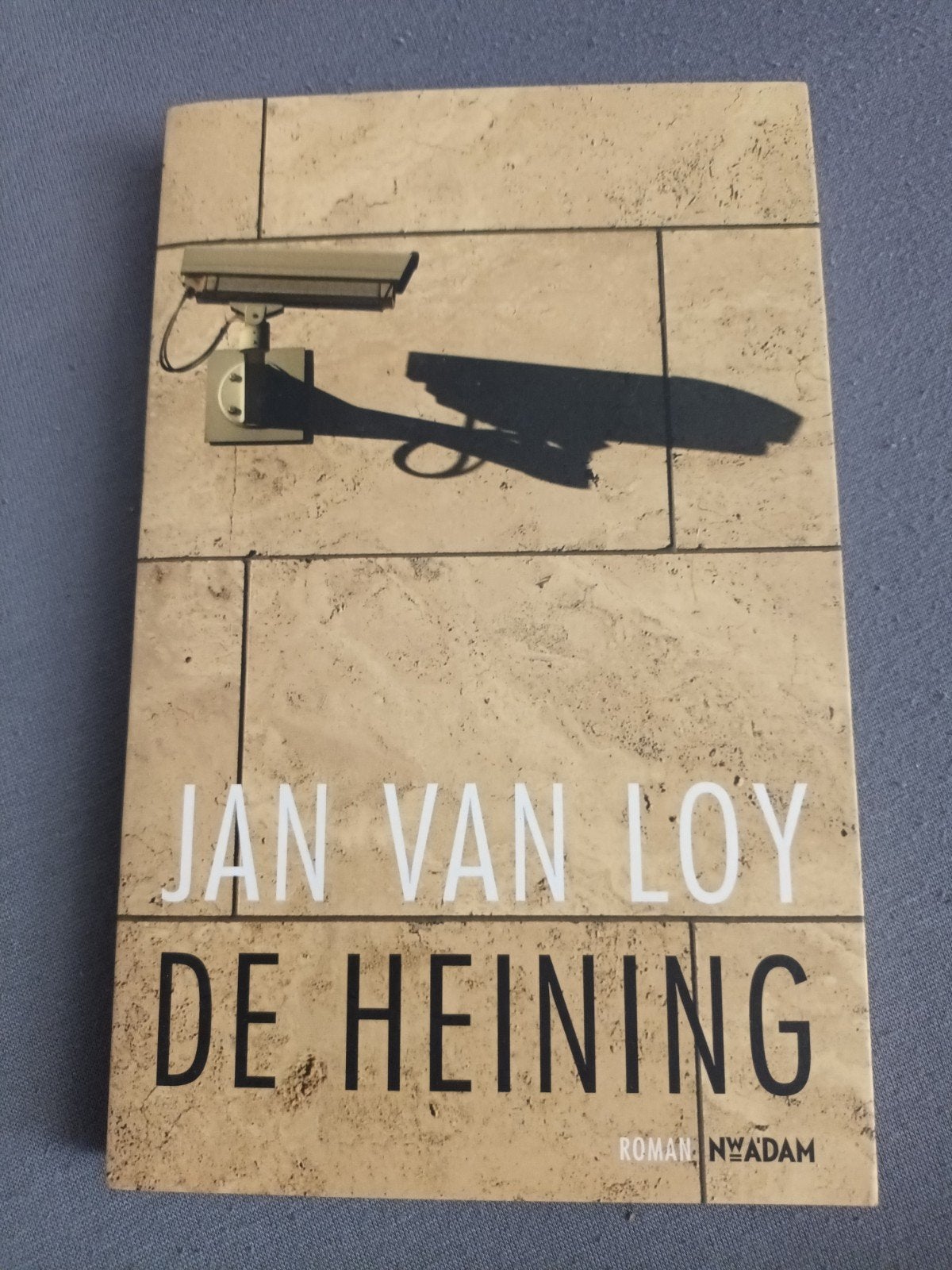 Jan Van Loy - De Heining (Roman), Ophalen of Verzenden, Zo goed als nieuw, Jan Van Loy, België